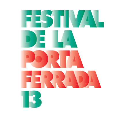 51 Festival de la Porta Ferrada 2013