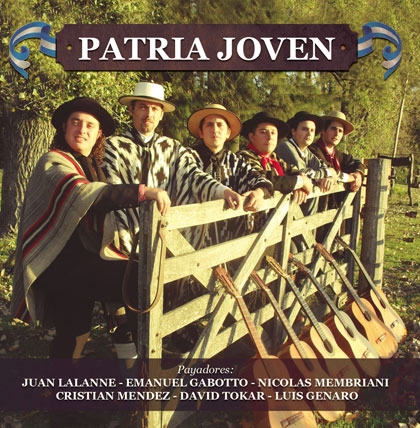 Portada del disco «Patria Joven» David Tokar, Cristian Méndez, Nicolás Membriani, Emanuel Gabotto, Luis Genaro y Juan Alberto Lalanne.