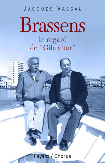 Portada del libro «Brassens, le regard de Gibraltar» en donde aparecen Georges Brassens y Pierre Onténiente «Gibraltar».