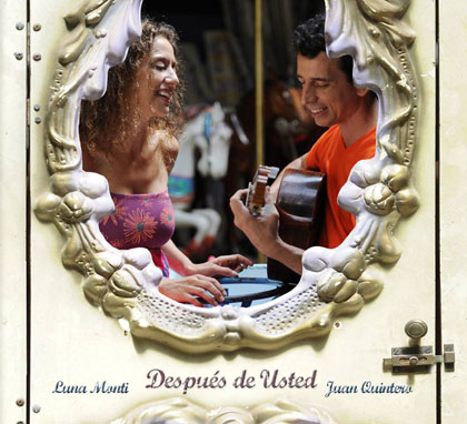 Portada del disco «Después de usted» de Juan Quintero y Luna Monti.