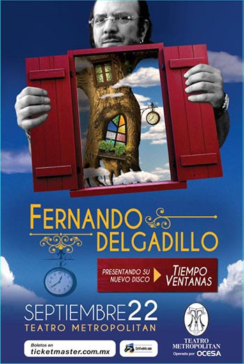 Cartel de la presentación de Fernando Delgadillo en el Teatro Metropólitan.