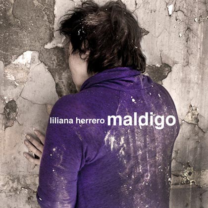 Portada del disco «Maldigo» de Liliana Herrero.