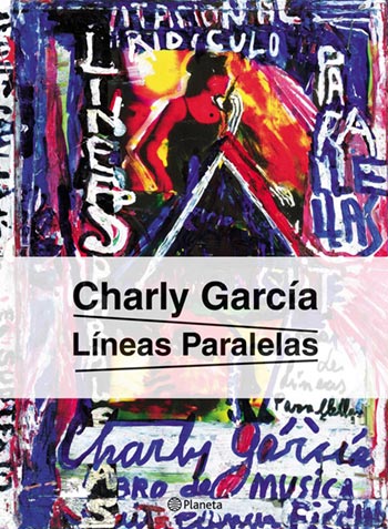 Portada del libro «Líneas paralelas» de Charly García.