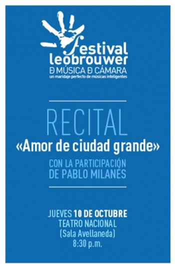 Cartel del concierto «Amor de ciudad grande» en el Festival Leo Brouwer.