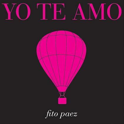 Portada del disco «Yo te amo» de Fito Páez.