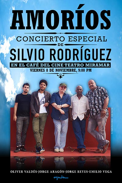 Cartel del concierto especial «Amoríos» de Silvio Rodríguez.