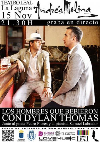 Cartel del concierto «Los hombres que bebieron con Dylan Thomas» de Andrés Molina, Pedro Flores y Samuel Labrador.