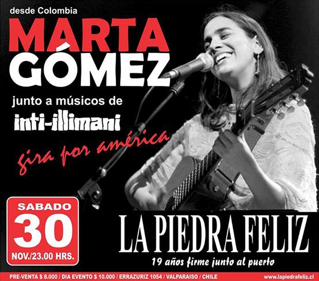 Cartel del concierto de Marta Gómez e Inti-Illimani en La piedra feliz de Valparaíso.