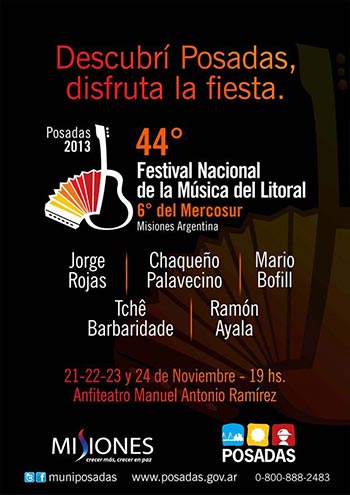 Cartel del 44 Festival Nacional de la Música del Litoral 6º del Mercosur 2013.