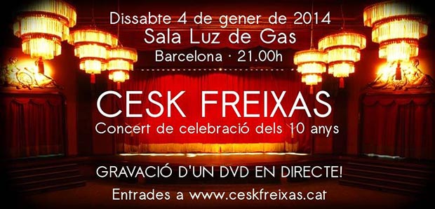 Cartel del concierto de celebración de 10 años de trayectoria de Cesk Freixas.