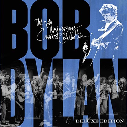 Portada del disco «Bob Dylan - The 30th Anniversary Concert Celebration - Deluxe Edition».