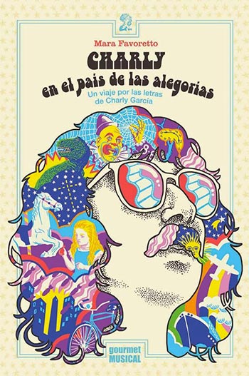 Portada del libro «Charly en el país de las alegorías» de Mara Favoretto.