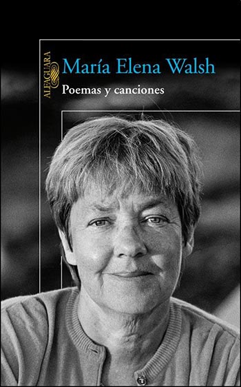 Portada del libro «Poemas y canciones» de Maria Elena Walsh.