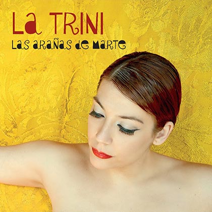 Portada del disco «Las arañas de marte» de La Trini.