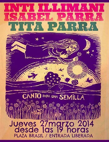  Concierto «Canto para una semilla» con Inti-Illimani, Isabel Parra y Tita Parra.