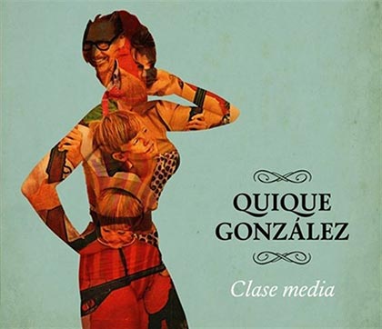 Portada del single «Clase media» de Quique González.
