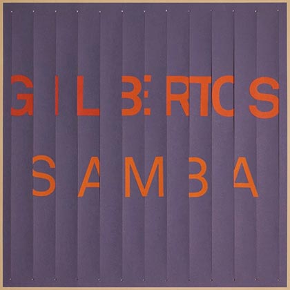 Portada del disco «Gilbertos samba» de Gilberto Gil.