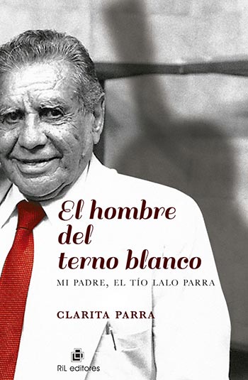 Portada del libro «El hombre del terno blanco» de Clarita Parra.