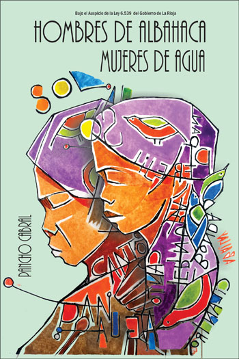 Portada del libro «Hombres de albahaca, mujeres de agua» de Pancho Cabral.