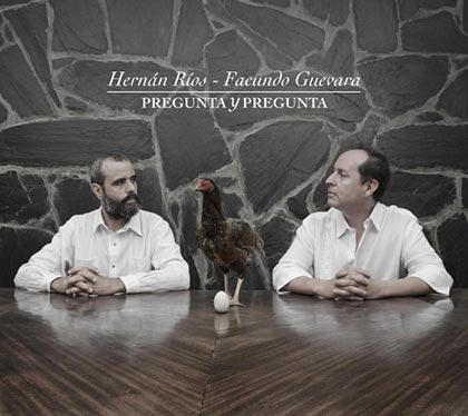 Portada del disco «Pregunta y pregunta» de Hernán Ríos y Facundo Guevara.