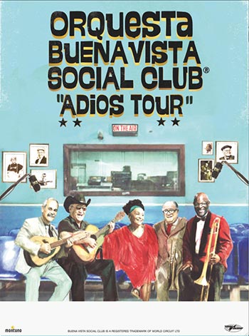 Gira «Adiós Tour» de Buena Vista Social Club.