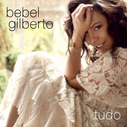 Portada del disco «Tudo» de Bebel Gilberto.