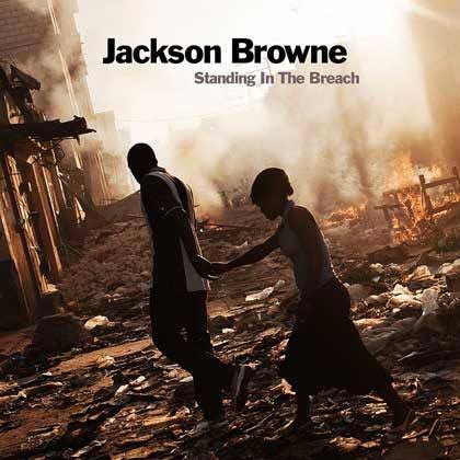 Portada del disco «Standing In The Breach» de Jackson Browne.