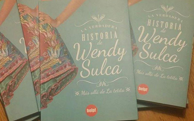 Portada del libro «La verdadera historia de Wendy Sulca, más allá de La tetita» de Wendy Sulca.