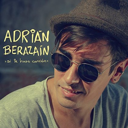 Portada del disco «Si te hago canción» de Adrián Berazaín.