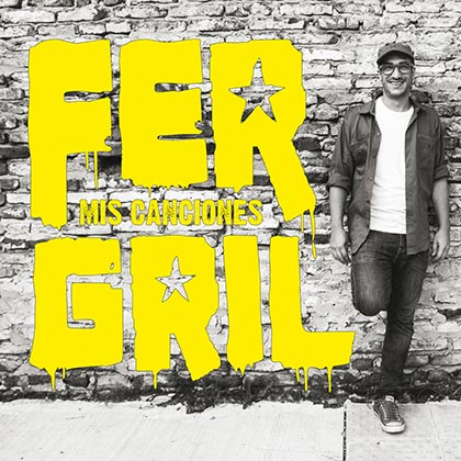 Portada del disco «Mis canciones» de Fer Gril.