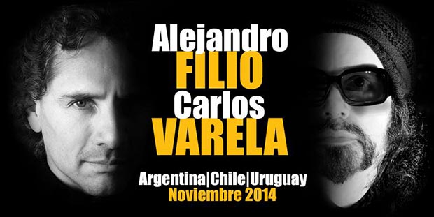 Filio y Varela juntos en Argentina, Chile y Uruguay. Gira por el Sur.