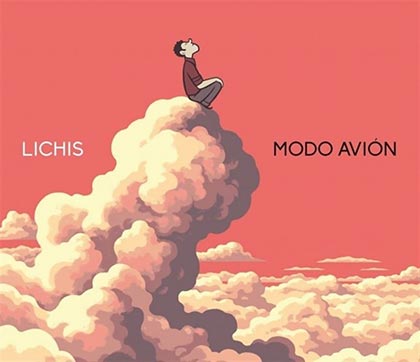 Portada del disco «Modo avión» de Lichis.