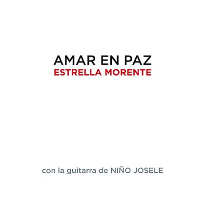 Portada del disco «Amar en paz» de Estrella Morente.