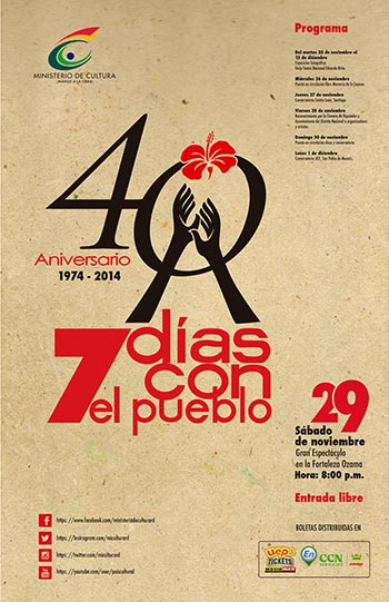 40 aniversario del Festival Internacional de la Nueva Canción 7 Días con el Pueblo.