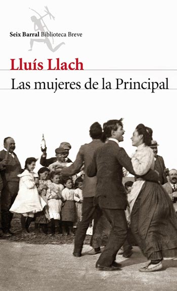 Portada del libro «Las mujeres de la Principal» de Lluís Llach.