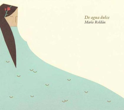 Portada del disco «Agua dulce» de María Roldán.