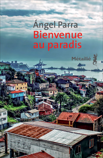 Portada del libro «Bienvenue au paradis» de Ángel Parra.