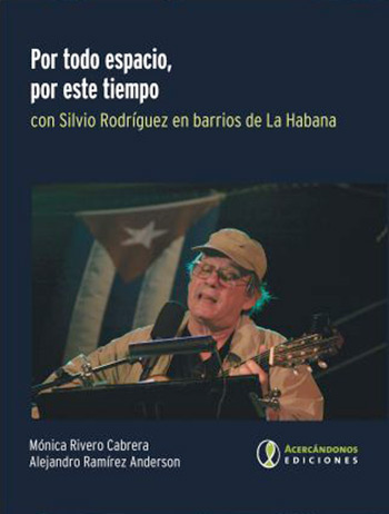 Portada del libro «Por todo espacio, por este tiempo» de Mónica Rivero y Alejandro Ramírez Anderson.