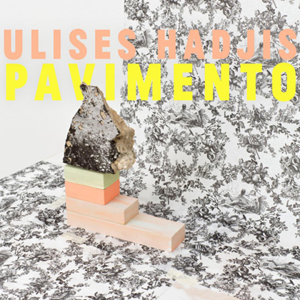 Portada del disco «Pavimento» de Ulises Hadjis.