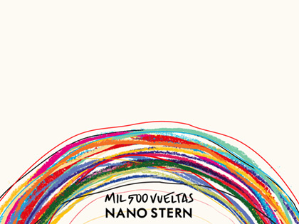 Portada del disco «Mil 500 Vueltas» de Nano Stern.