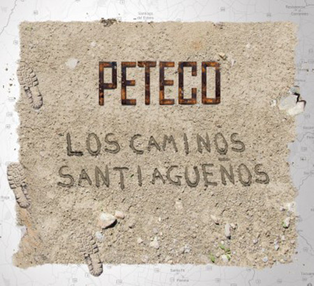 Portada del disco «Los caminos santiagueños» de Peteco Carabajal.