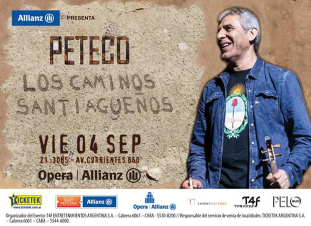 Peteco Carabajal presentará el 4 de septiembre «Los caminos santiagueños» con un concierto en vivo que se desarrollará en el Teatro Ópera de la ciudad de Buenos Aires.