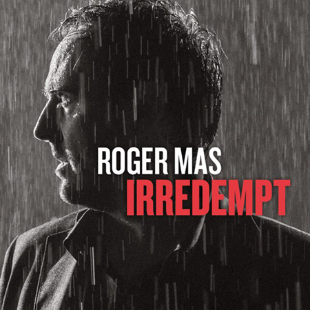 Portada del disco «Irredempt» de Roger Mas.