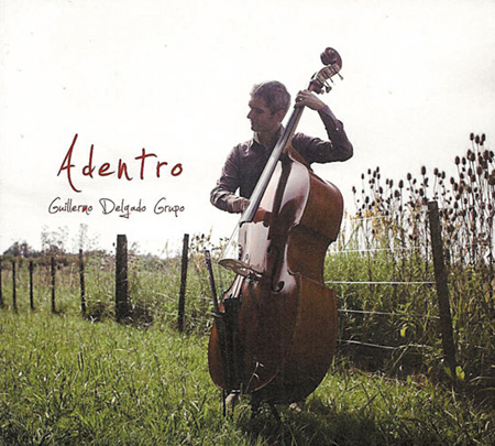 Portada del disco «Adentro» de Guillermo Delgado.