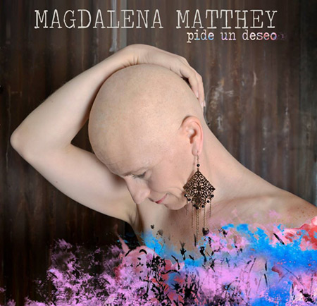 Portada del disco «Pide un deseo» de Magdalena Matthey.