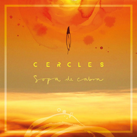 Portada del disco «Cercles» de Sopa de Cabra.