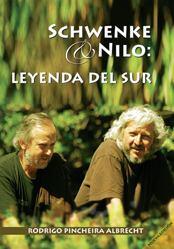 Portada del libro «Schwenke y Nilo: leyenda del Sur» de Rodrigo Pincheira.