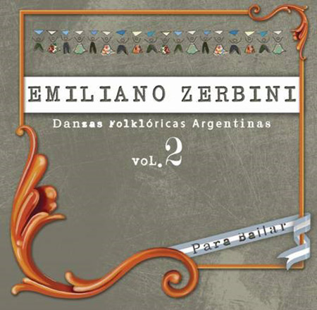 Portada del disco «Danzas Folclóricas Argentinas Vol II» de Emiliano Zerbini.