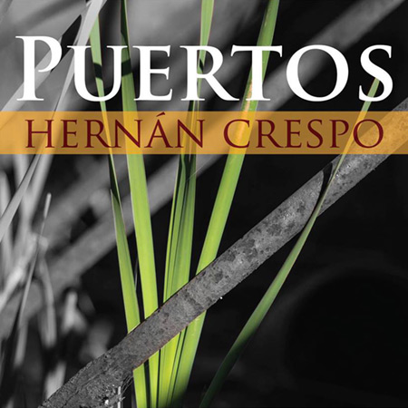 Portada del disco «Puertos» de Hernán Crespo.