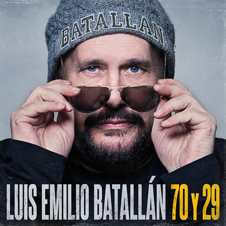 Portada del disco «70 y 29» de Luis Emilio Batallán.